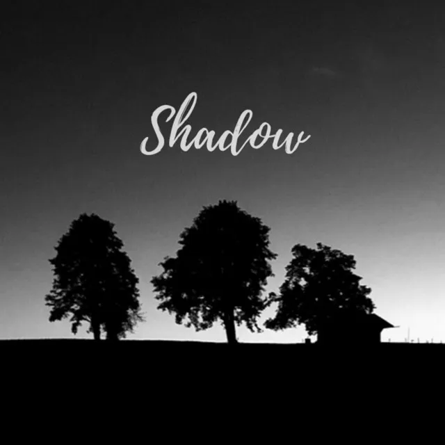 SHADOW