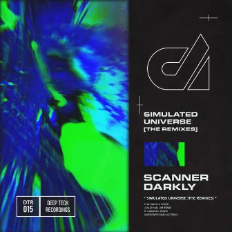 Simulated Universe (The Remixes) by Scanner Darkly