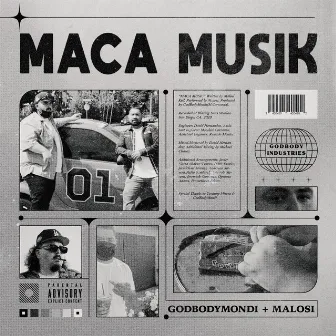 MACA MUSIK by GodBodyMondi