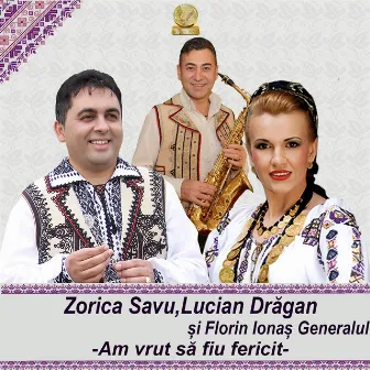 Am Vrut Sa Fiu Fericit by Zorica Savu