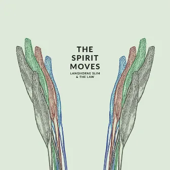 The Spirit Moves (Deluxe Edition) by Langhorne Slim