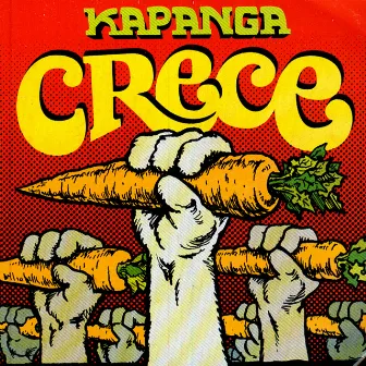 Crece by Kapanga