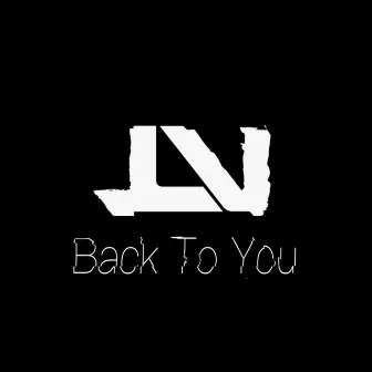 Back to You by JLV