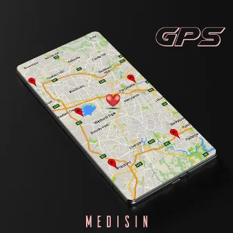 Gps (Radio Version) by Medisin