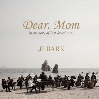 Dear Mom by JI Bark