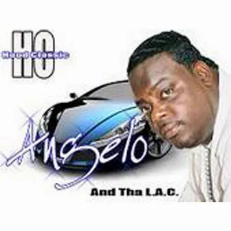 Hood Classic by Angelo and the L.A.C.