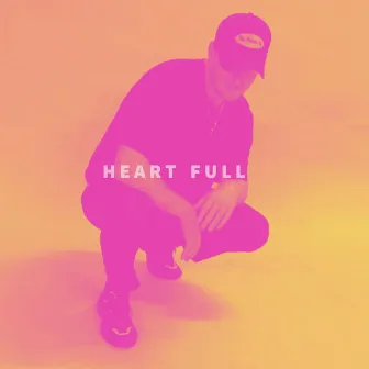 Heart Full by JSH.