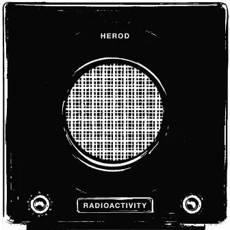 Radioactivity by Herod