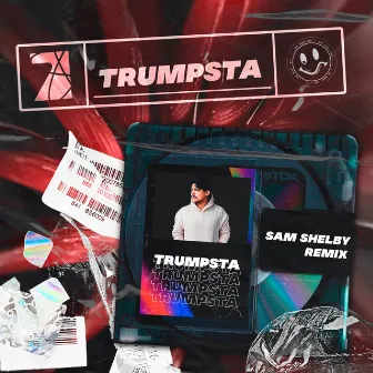 Trumpsta (Remix) by Sam Shelby