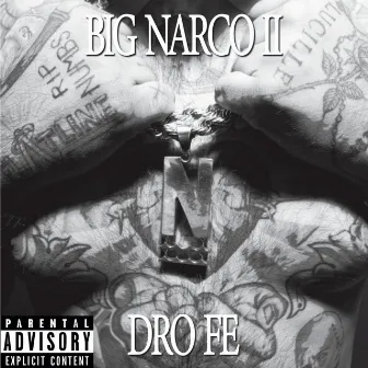 Big Narco 2 by Dro Fe