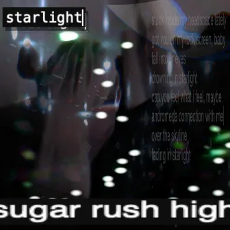 starLIGHT by SUGAR RUSH HIGH