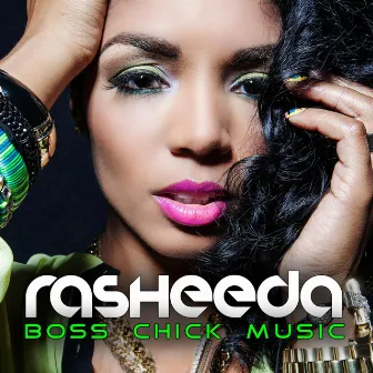 Boss Chick Music by Rasheeda