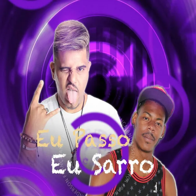 Eu Passo Eu Sarro