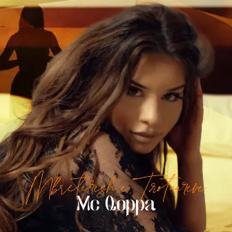 Mbreteresh E Trotuareve by Mc Qoppa