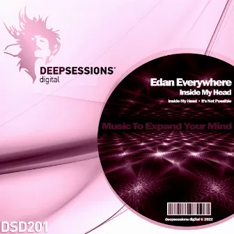 Inside My Head by Edan Everywhere