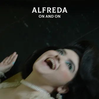 On and On by Alfreda