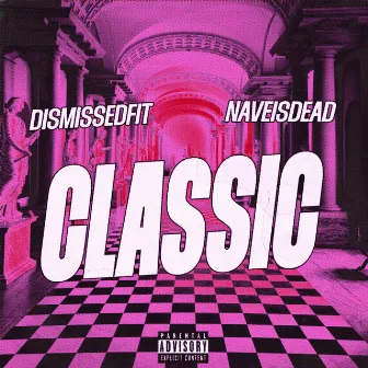 Classic by Naveisdead