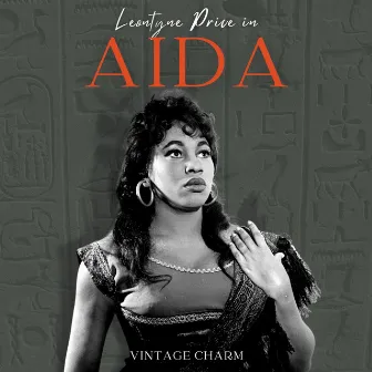 Leontyne Price in Aida (Vintage Charm) by Minneapolis Symphony Orchestra