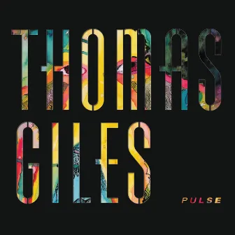 Pulse by Thomas Giles