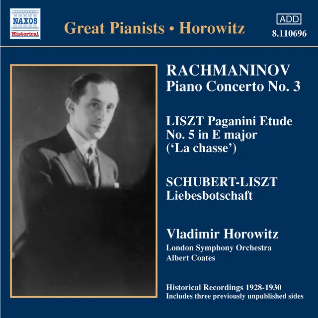 Rachmaninov: Piano Concerto No. 3 / Liszt: Paganini Etudes (Horowitz) (1930)