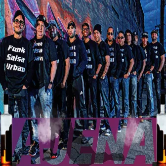 Ajena by Funk Salsa Urban