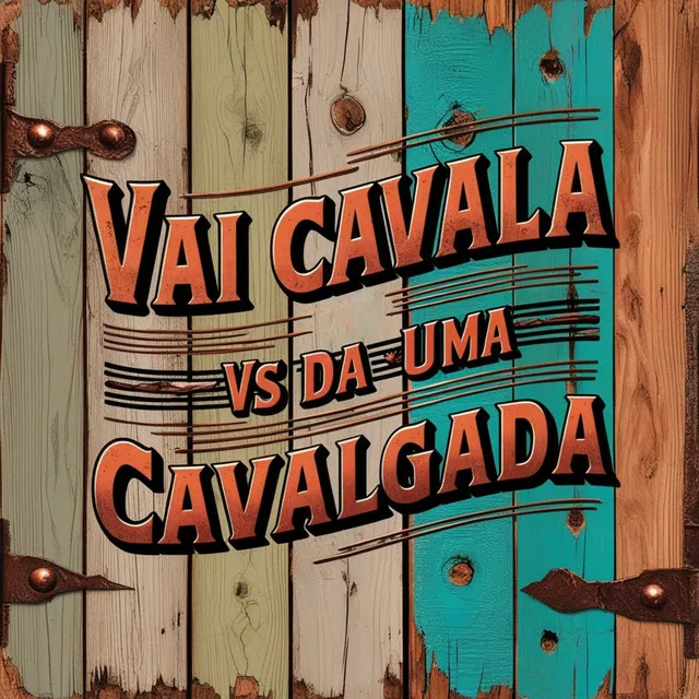 Vai Cavala VS Dá uma Cavalgada