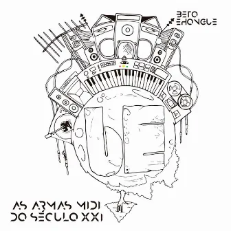 As Armas Midi do Século XXI by beto ehongue