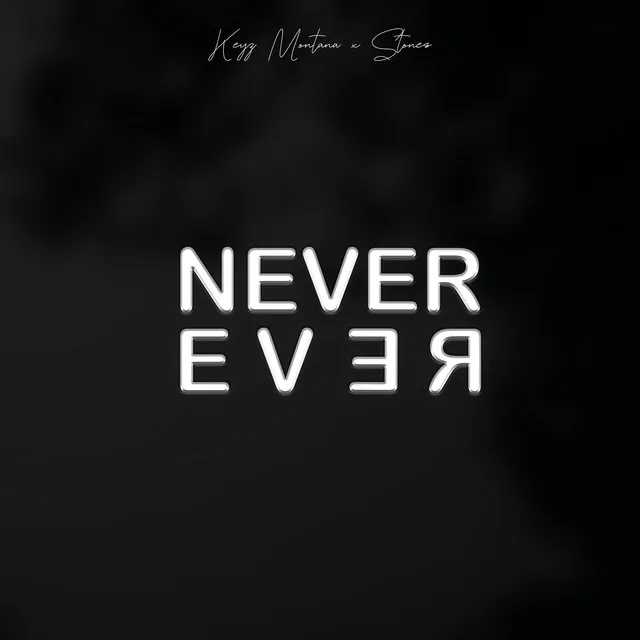 Never Ever