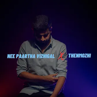 Nee Paartha Vizhigal X Thenmozhi by Ahmed Meeran