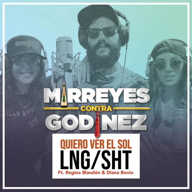 Quiero Ver El Sol - De "Mirreyes Contra Godínez" Soundtrack