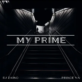 My Prime by DJ Zaino