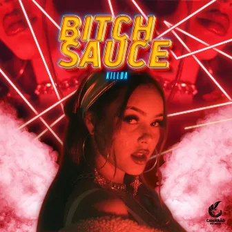 Bitch Sauce by Turturro