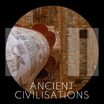 Ancient Civilisations by Skip Armstrong