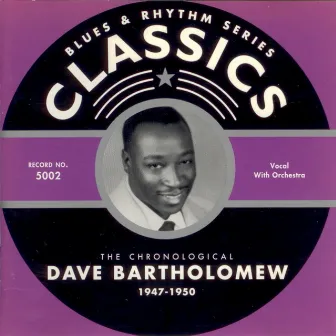 1947-1950 by Dave Bartholomew