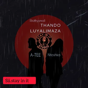 Thando Luyalimaza by A-Tee