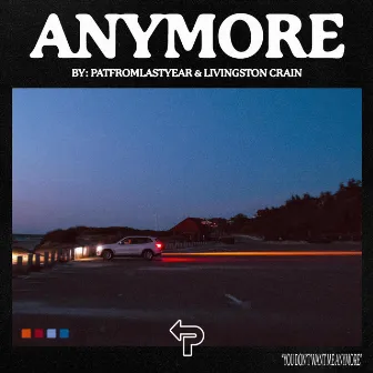 Anymore by Livingston Crain