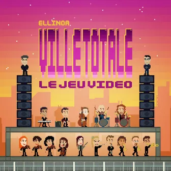 Ville totale le jeu video by Ellinoa