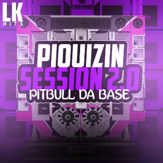 Piquizin Session 2.0 by 