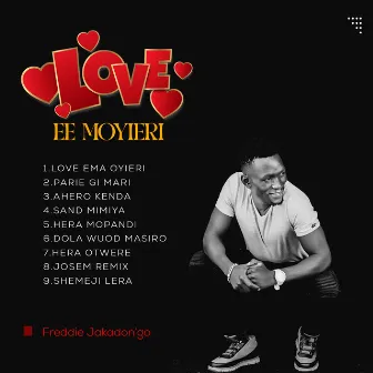 Love Ee Moyieri by Freddy Jakadongo