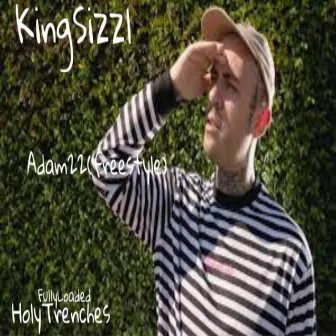 Adam 22 (freestyle) by King Sizzl