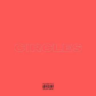 Circles by Jermaine Carr