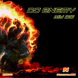 My Dj by Dj Enemy