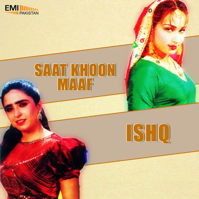 Main Ishq Da Sawan (From "Ishq")