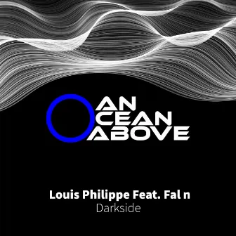 Darkside by Louis Philippe