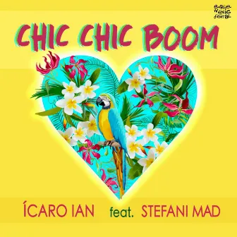 Chic Chic Boom by Ícaro Ian