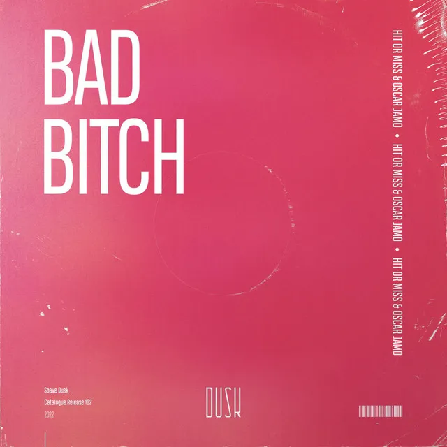 Bad Bitch