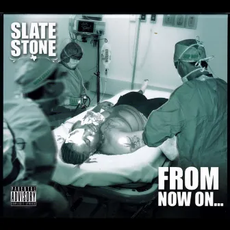 From Now On by Slate Stone