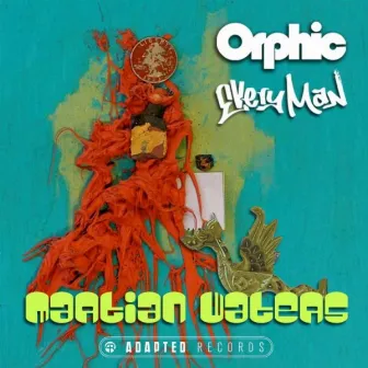 Martian Waters EP by Orphic