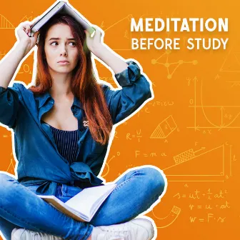 Meditation before Study: Calm and Quiet Your Mind, Better Concentration, and Focus by Deep Aura Meditation Ambient