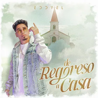 De Regreso a Casa by Eddyel